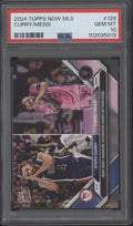 Steph Curry / Lionel Messi 2024 Topps Now MLS #128 PSA 10